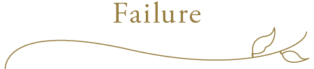 Failure